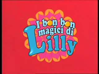 I Bon Bon Magici di Lilly - Episodio 25