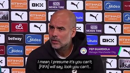 Pep Guardiola claps back at FIFA over Club World Cup regulations