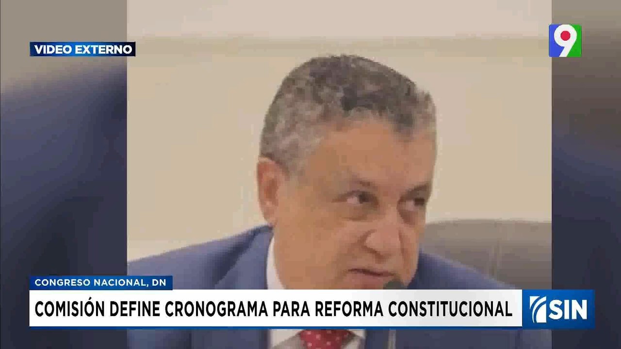 Definen cronograma para reforma constitucional | Emisión Estelar SIN