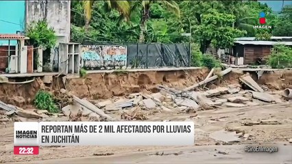 Fuertes lluvias azotan Juchitán, Oaxaca; hay más de 2 mil afectados