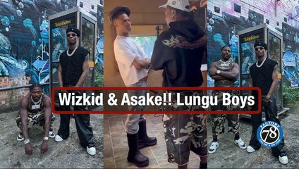 Wizkid & Asake!! Lungu Boys ❤️