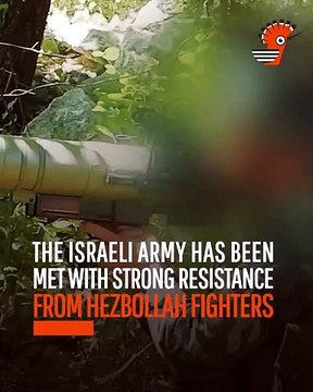 Hezbollah Fends Off Israeli Attempts to Invade