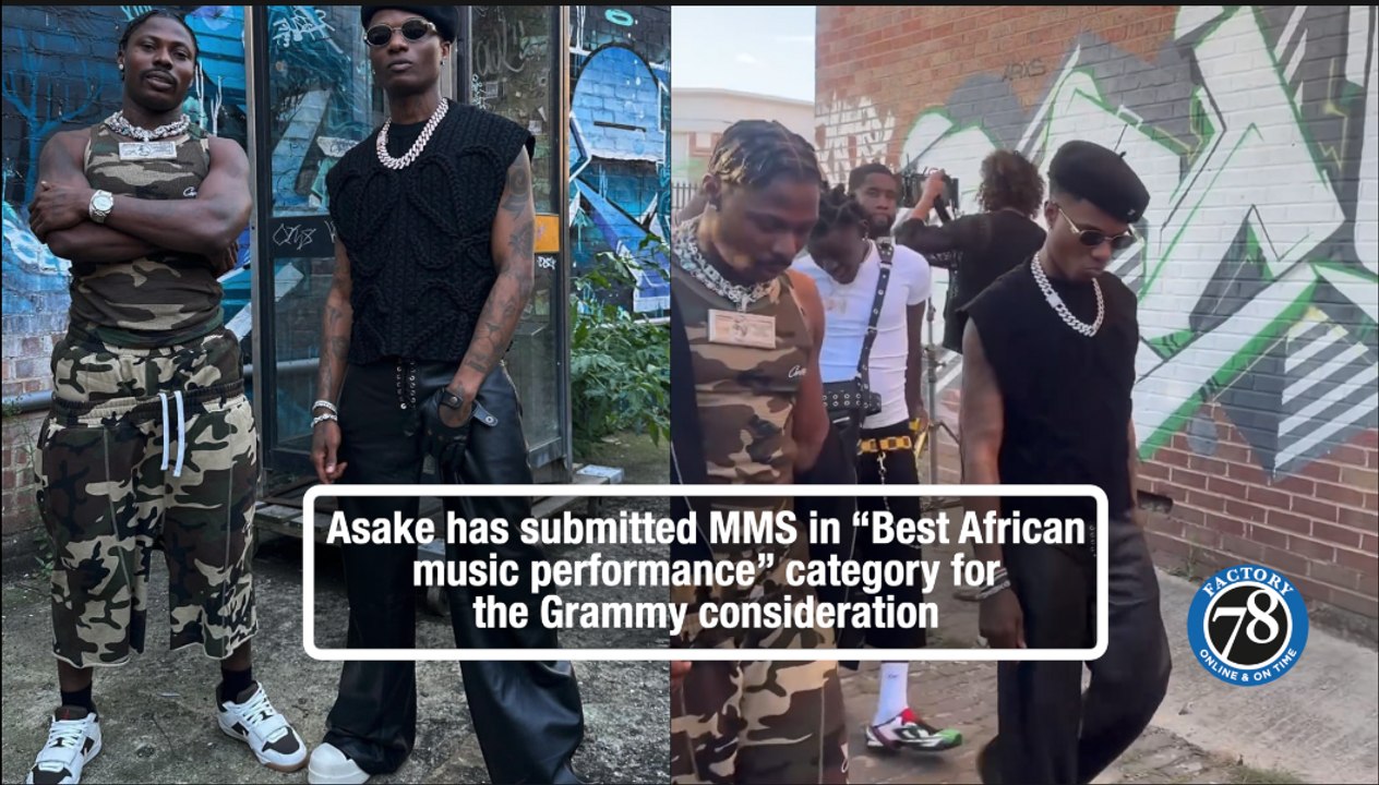 Asake has submitted MMS in “Best African music performance” category for the Grammy consideration