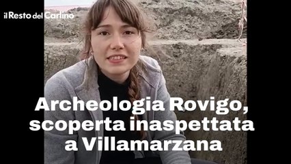 Archeologia Rovigo, scoperta inaspettata a Villamarzana
