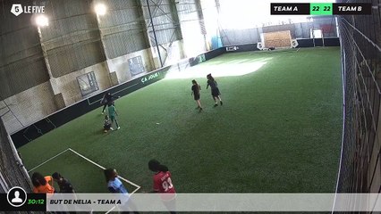 But de Nelia - Team A