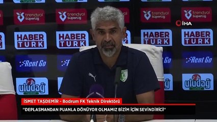Bodrum FK Teknik Direktörü İsmet Taşdemir'in 1 puan sevinci