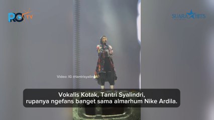 Ngefans Sejak Kecil, Begini Cara Tantri Kotak Kenang Almarhum Nike Ardila