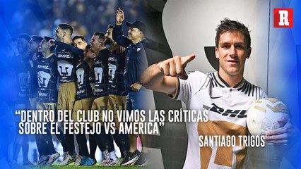 Santiago Trigos sobre festejos tras vencer a América: 'En el equipo no vimos las críticas'