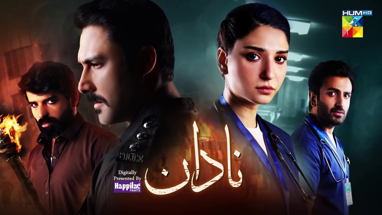 Nadaan  Episode 01  5th Oct 2024  Ahmed Ali Akbar  Ramsha Khan   Presented By Happilac Paints