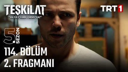 Teşkilat 114. Bölüm 2. Fragmanı