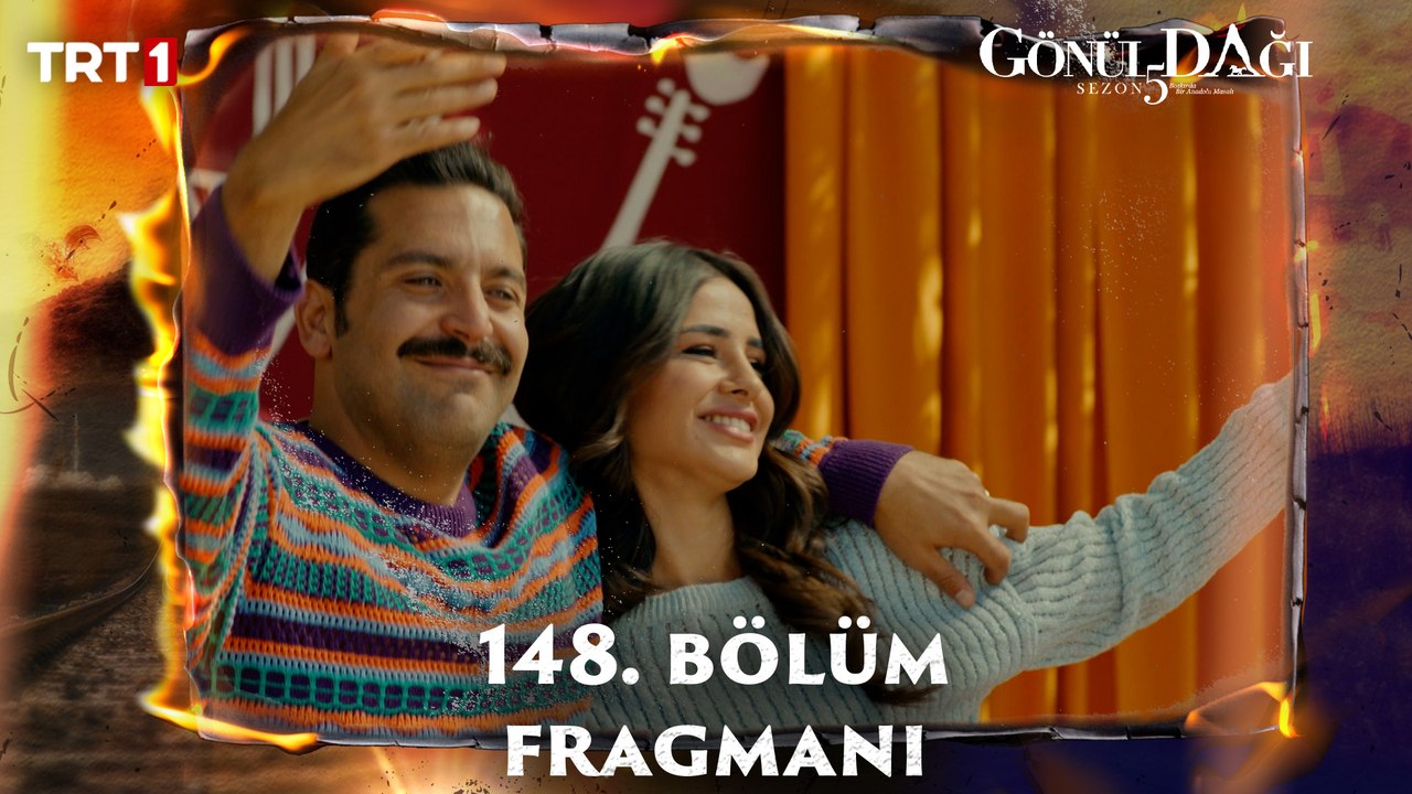 Gönül Dağı 148.Bölüm Fragmanı