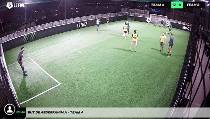 But de Abderrahim A - Team A