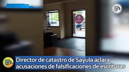 Director de catastro de Sayula aclara acusaciones de falsificaciones de escrituras