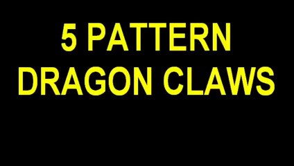 5 Pattern Dragon Claws (1983)