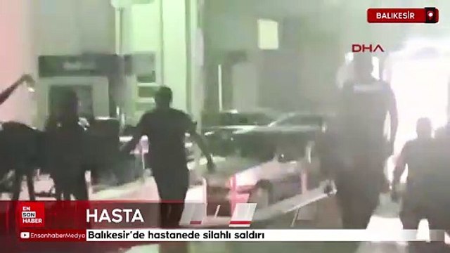 Balıkesir'de hastanede silahlı saldırı: Hastayı vurup kaçtı