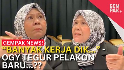 Ogy Ahmad Daud Nasihat Pelakon Baru Perbaiki Lakonan & Tidak Perlekeh Impian Menang Oscar