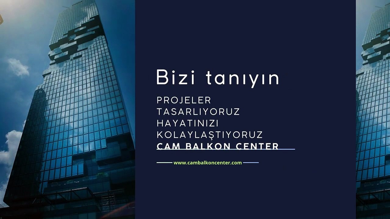 ISICAMLI CAM BALKON SİSTEMLERİ (CAM BALKON CENTER) www.cambalkoncenter.com
