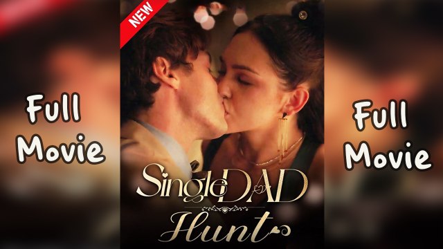 Single Dad Hunt Full HD