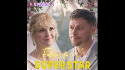 Falling for a Superstar Full Movie