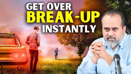 How to Get Over Your Ex? || Acharya Prashant (2021)