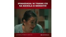 Lilet Matias, Attorney-at-Law: Ang dasal ni Tinang Ces! (Episode 151)