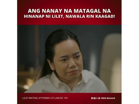 Lilet Matias, Attorney-at-Law: Lilet, nawalay nanaman sa kanyang ina! (Episode 151)