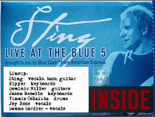 Sting - Inside - Live At The Blue 5 Chicago Grant Park -  October  07 2003
