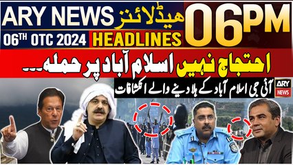 ARY News 6 PM Headlines | 6th October 2024 | Prime Time Headlines