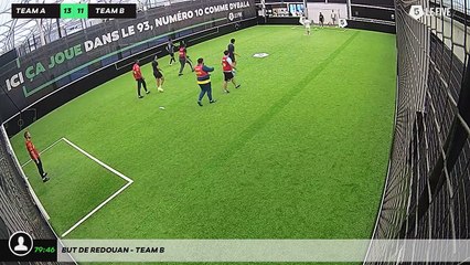 But de Redouan - Team B