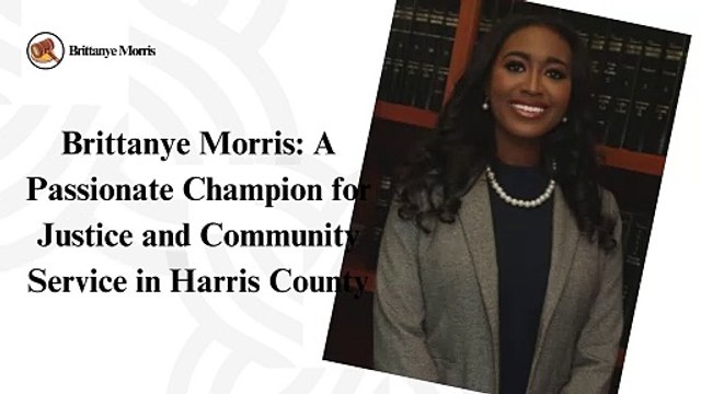 Judge Brittanye Morris: A Legacy of Service and Leadership