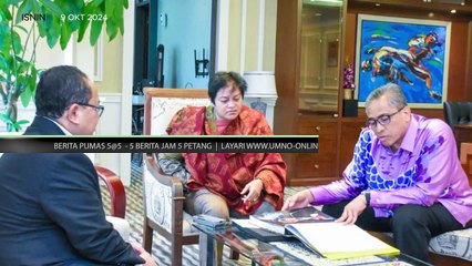 RABU 9 OKTOBER 2024 - BERITA PEN.UMNO 5@5