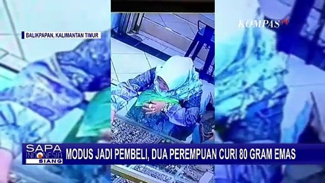 Modus Jadi Pembeli, Komplotan Ibu-Ibu Curi 80 Gram Emas di Balikpapan: Bawa Kabur Sejumlah Perhiasan
