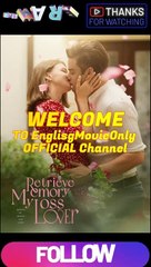 Retrieve My Memory Loss Lover-Full Episodes