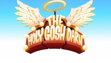 The Holy Gosh Darn Official Launch Trailer