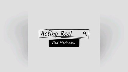 Acting Reel (2024) Vlad Marinescu