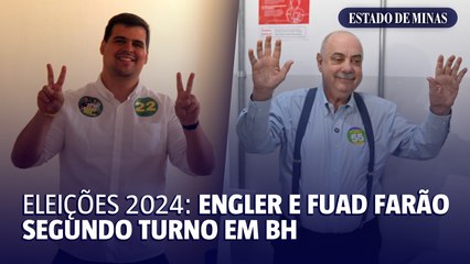 Engler e Fuad farão segundo turno em BH