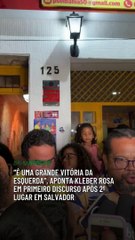 “É uma grande vitória da esquerda”, aponta Kleber Rosa em primeiro discurso após 2º lugar em Salvador