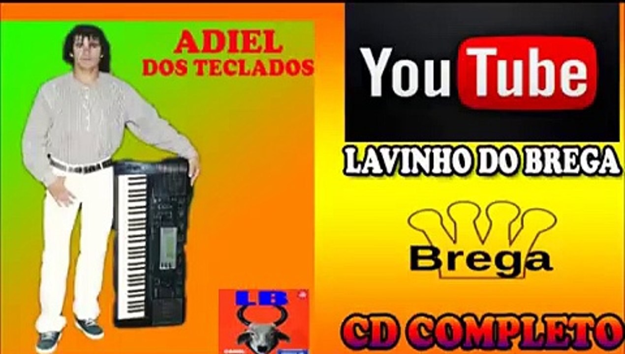 ADIEL DOS TECLADOS - CANTOR DE BREGA