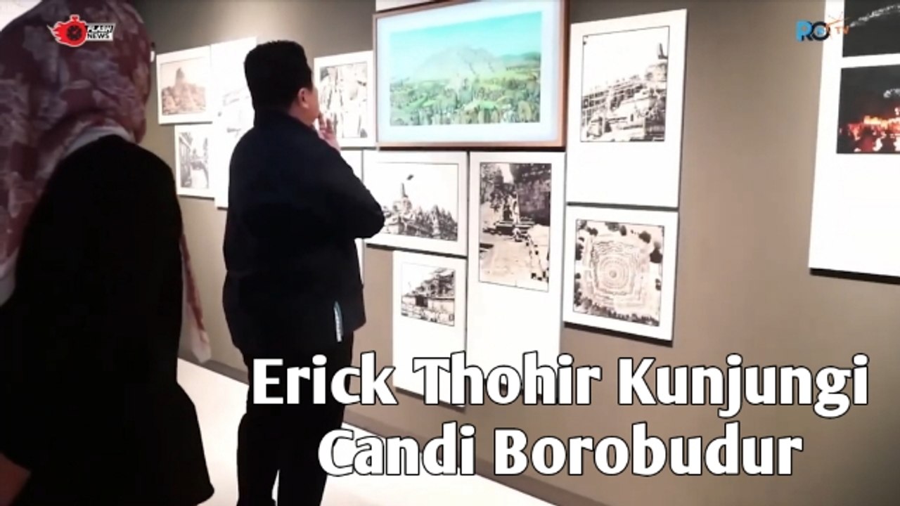 Kunjungan Erick Thohir ke Candi Borobudur