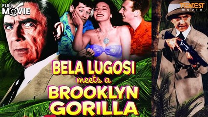 Bela Lugosi Meets A Brooklyn Gorilla | Full Movie | William Beaudine | Bela Lugosi, Duke Mitchell
