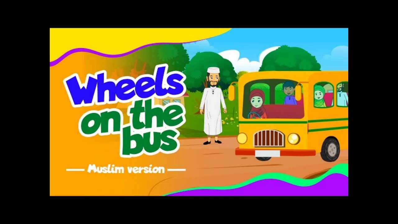 Wheels on the Bus Muslim Version I Muslim Nursery Rhyme Songs