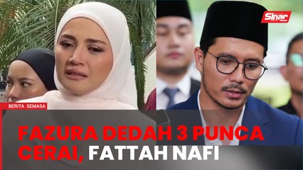 Fazura dedah 3 punca cerai, Fattah nafi
