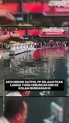 Satpol PP Selamatkan Lansia Ceburkan Diri ke Kolam Bundaran HI