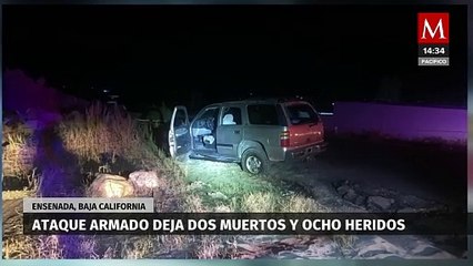 Ataque armado deja dos muertos y ocho personas heridas en Baja California