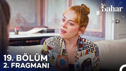 Bahar 19. Bölüm 2. Fragmanı | Sevilme Potansiyeli Olmayan Bir Kadın Mıyım?