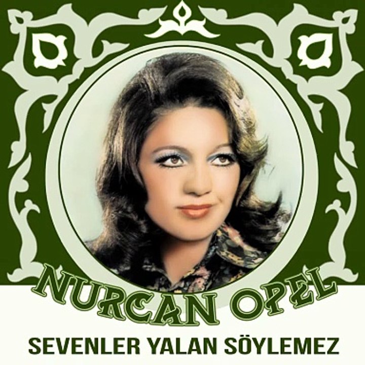 Nurcan Opel - Sevenler Yalan Söylemez