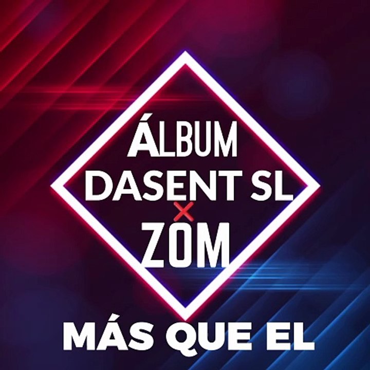 MÁS QUE EL=DASENT SL