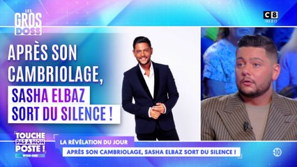 Après son cambriolage, Sasha Elbaz sort du silence