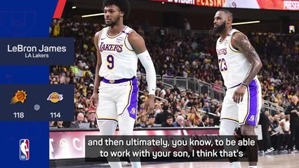 Playing with Bronny means everything for LeBron