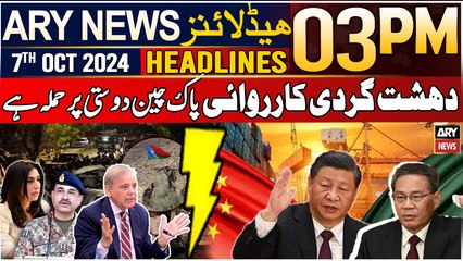 ARY News 03 PM Headlines | 7th October 2024 | Prime Time Headlines